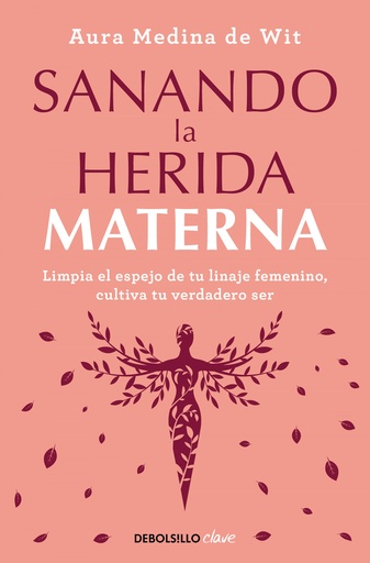 [9788466372879] Sanando la herida materna