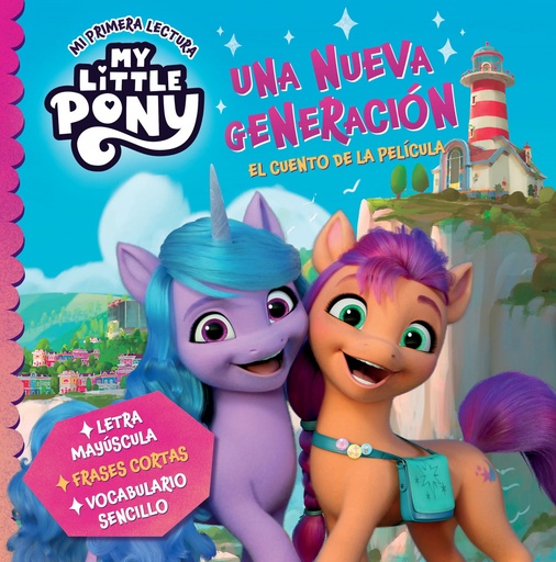 [9788448865788] My Little Pony - Una nueva generación (Mi primera lectura)