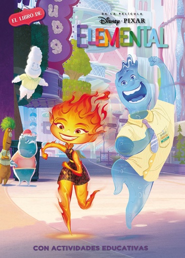 [9788418039942] El libro de Disney Pixar ELEMENTAL (Leo, juego y aprendo con Disney)