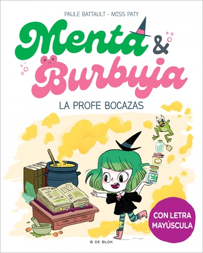 [9788419522047] Menta y Burbuja 3 - La profe bocazas