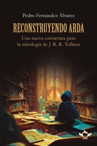 [9788419343482] Reconstruyendo Arda