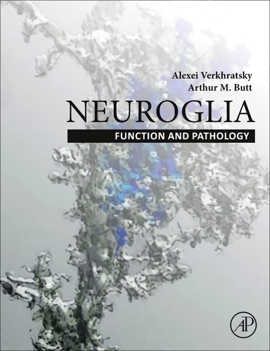 [9780128215654] Neuroglia:function and pathology