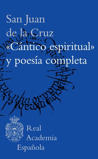 [9788467069730] ´Cántico espiritual´ y poesía completa