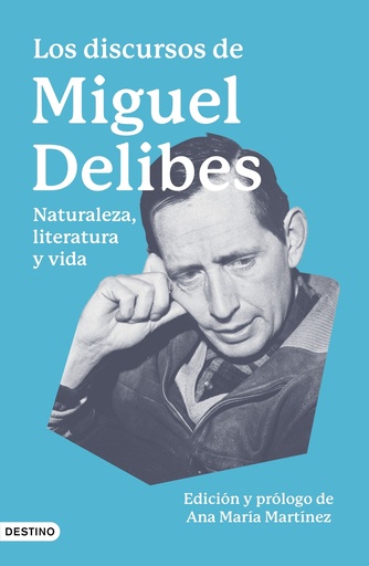 [9788423363476] Los discursos de Miguel Delibes