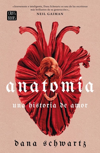 [9788408269830] Anatomía: Una historia de amor