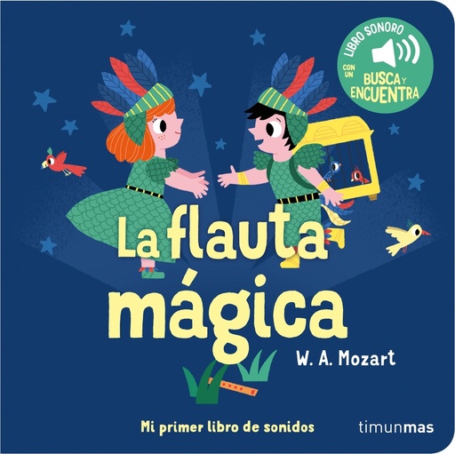 [9788408263852] La flauta mágica. Mi primer libro de sonidos