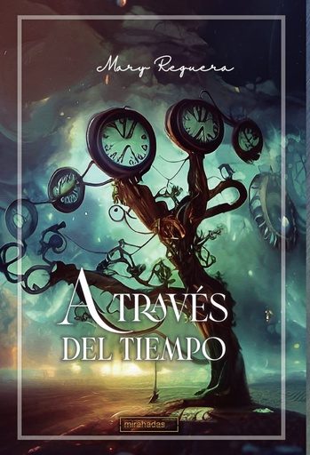 [9788419723444] A través del tiempo