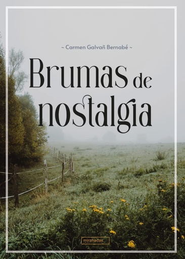 [9788419723604] Brumas de nostalgia