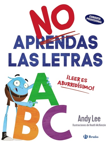 [9788469669556] No aprendas las letras