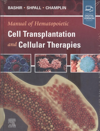 [9780323798334] MANUAL OF HEMATOPOIETIC CELL TRANSPLANTATION AND CELLULAR..