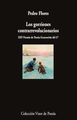 [9788498954883] Los gorriones contrarrevolucionarios