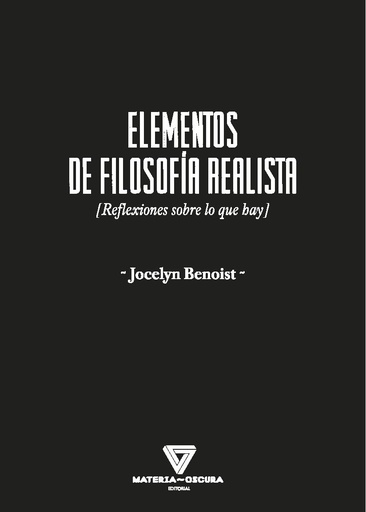 [9788412377583] ELEMENTOS DE FILOSOFÍA REALISTA