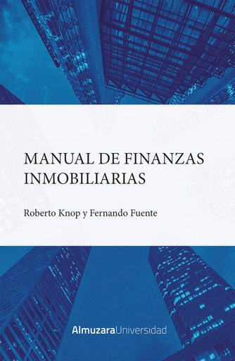 [9788411316699] MANUAL DE FINANZAS INMOBILIARIAS