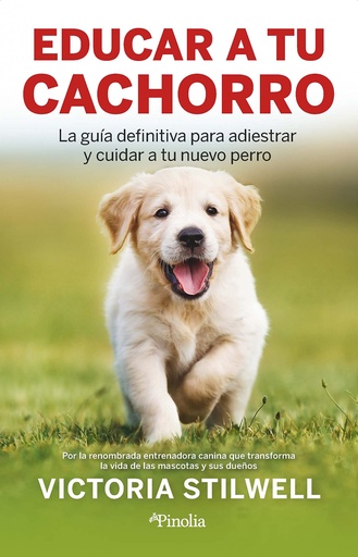 [9788418965876] Educar a tu cachorro