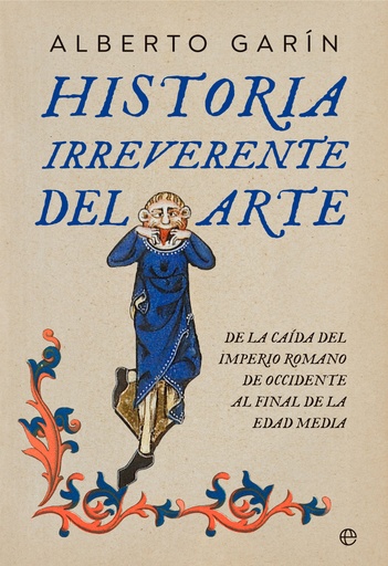 [9788413845852] Historia irreverente del arte