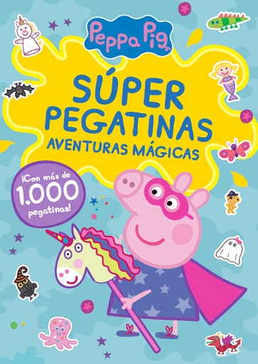 [9788448865603] Peppa Pig. Cuaderno de actividades - Súper pegatinas. Aventuras mágicas