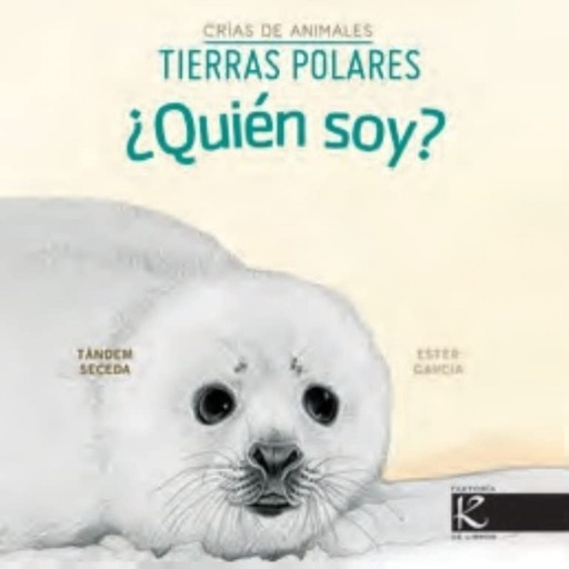 [9788419213310] ¿Quién soy? Crías de animales - Tierras polares