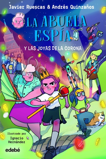 [9788468363820] La abuela Espía y LAS JOYAS DE LA CORONA