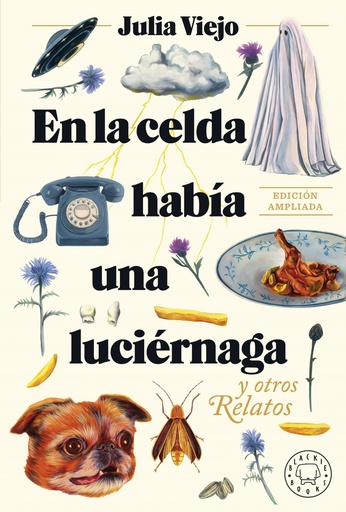 [9788419654274] En la celda había una luciérnaga. Edición ampliada.