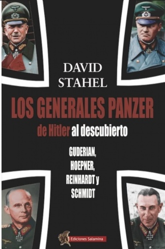 [9788412676303] Los generales panzer de Hitler al descubierto