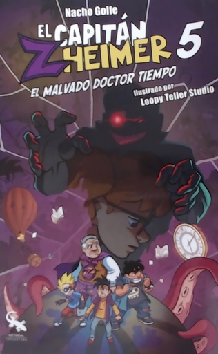 [9788418552915] CAPITAN ZHEIMER 5. EL MALVADO DOCTOR TIEMPO