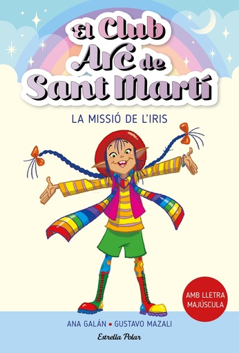 [9788413895512] El Club Arc de Sant Martí 1. La missió de l´Iris