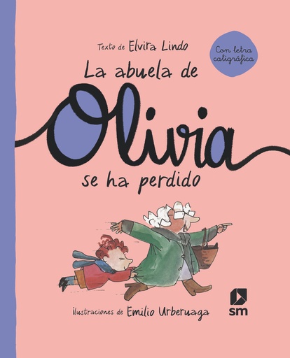 [9788498569018] La abuela de Olivia se ha perdido