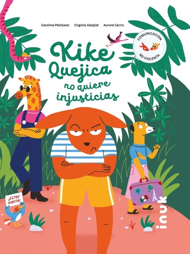 [9788416774838] KIKE QUEJICA NO QUIERE INJUSTICIAS