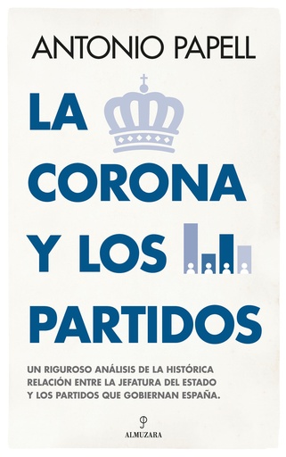 [9788411314916] La Corona y los partidos