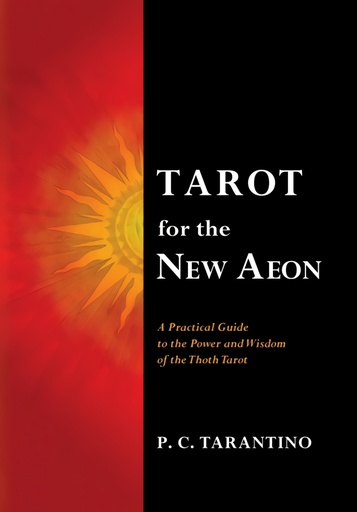 [9780976618409] Tarot for the New Aeon