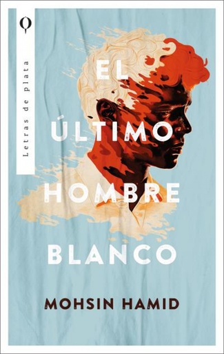 [9788492919338] El último hombre blanco