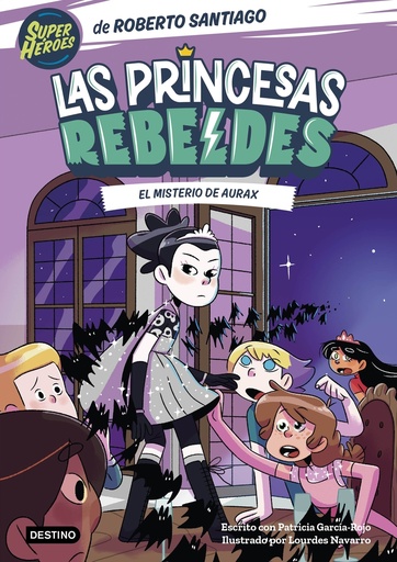 [9788408274223] Las Princesas Rebeldes 5. El misterio de Aurax