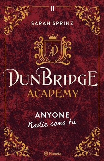 [9788408275862] Dunbridge Academy. Anyone