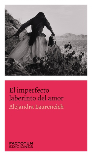 [9789874198402] El imperfecto laberinto del amor