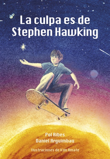 [9788412574395] La culpa es de Stephen Hawking