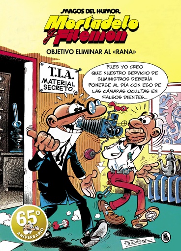 [9788402429186] Mortadelo y Filemón. Objetivo eliminar al «Rana» (Magos del Humor 190)