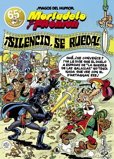 [9788402429179] Mortadelo y Filemón. ¡Silencio, se rueda! (Magos del Humor 63)