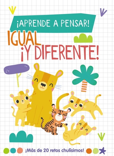 [9788419316790] ¡Aprende a pensar! - Igual ¡y diferente!