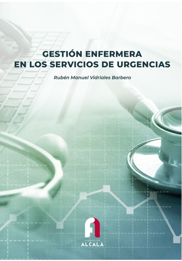 [9788418980886] GESTIÓN ENFERMERA EN LOS SERVICIOS DE URGENCIAS