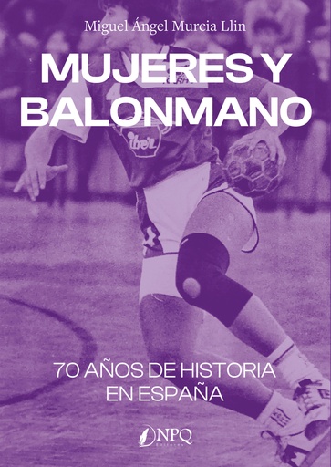 [9788419440570] Mujeres y balonmano