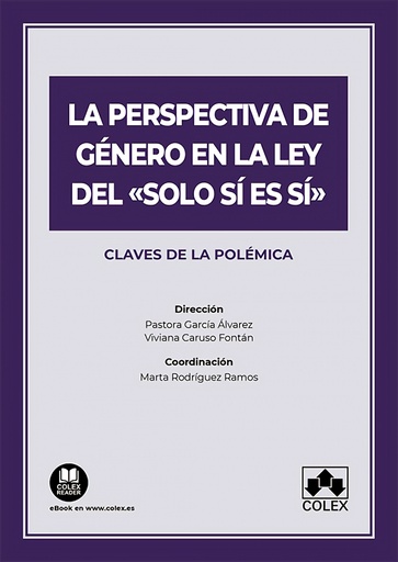 [9788413598994] PERSPECTIVA DE GENERO EN LA LEY DEL ´SOLO SI ES SI´.