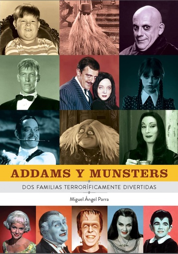 [9788419790088] ADDAMS Y MUNSTERS DOS FAMILIAS TERRORIFICAMENTE DIVERTIDAS