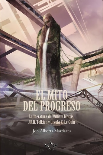 [9788412671520] El mito del progreso