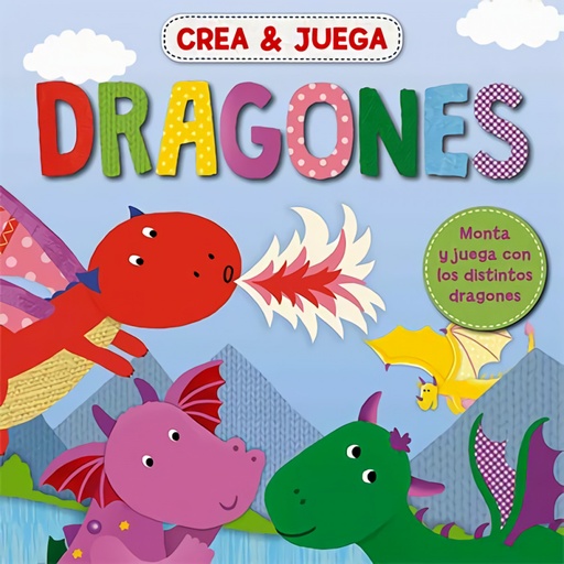 [9788419282224] DRAGONES. MONTA Y JUEGA CON LOS DISTINTOS DRAGONES