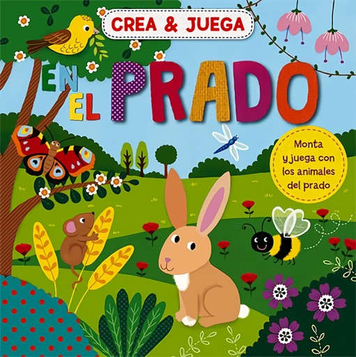 [9788419282248] EN EL PRADO. MONTA Y JUEGA CON LOS ANIMALES DEL PRADO