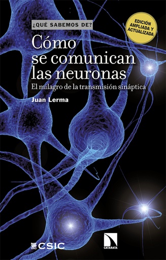 [9788413527307] Cómo se comunican las neuronas