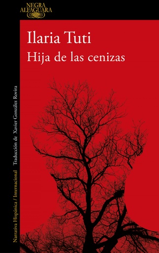 [9788420467016] HIJA DE LAS CENIZAS. SERIE TERESA BATTAGLIA 3