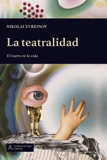 [9788412631227] La teatralidad