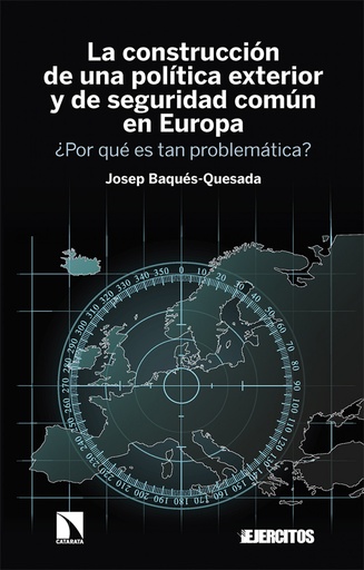 [9788413527321] La construcción de una política exterior y de seguridad común en Europa