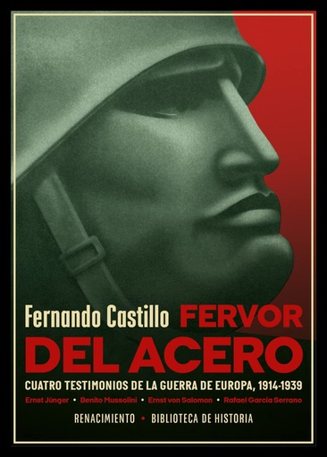 [9788419791313] Fervor del acero. Cuatro testimonios de la guerra de Europa